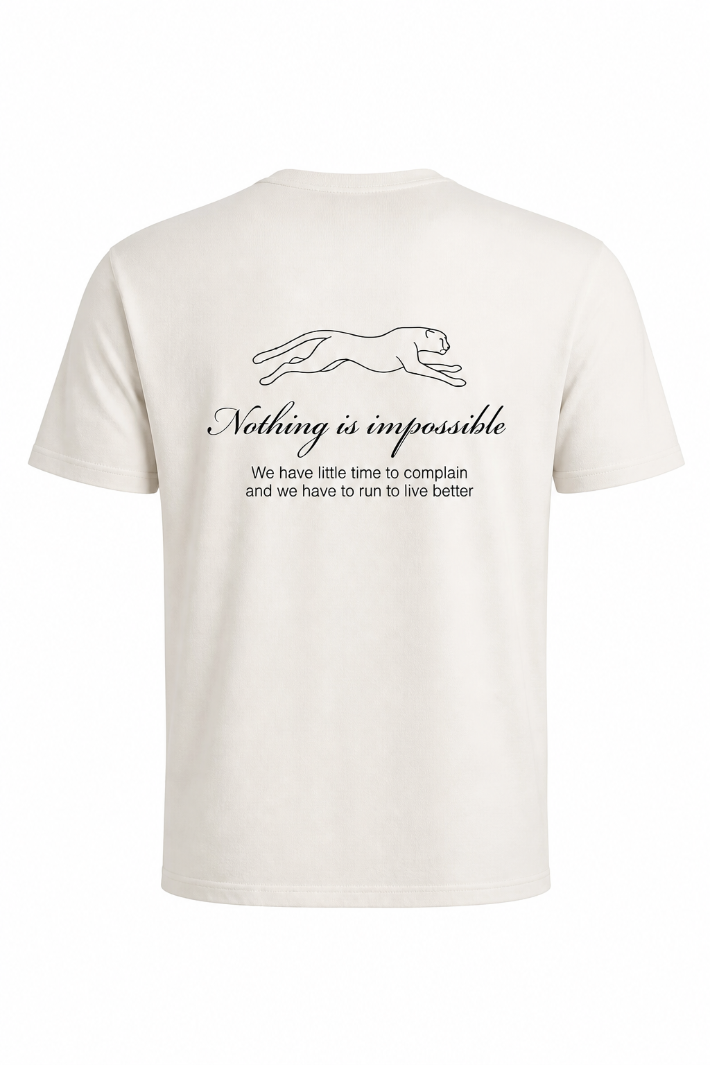 T-shirt "Nothing is Impossible